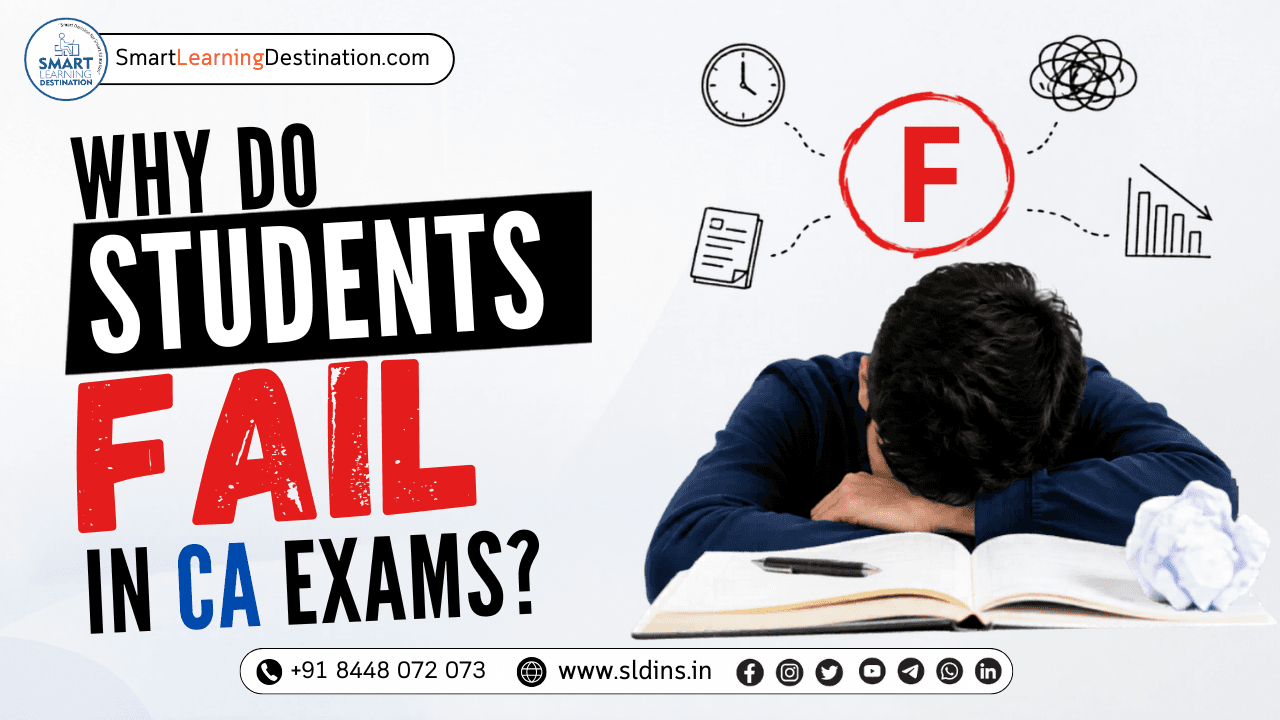 Why Do Students Fail in CA Exams?