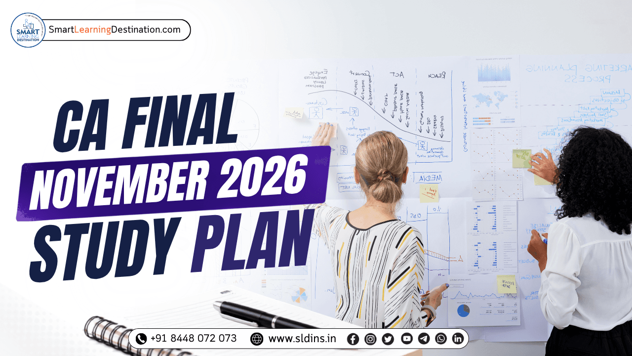 CA Final November 2026 Study Plan