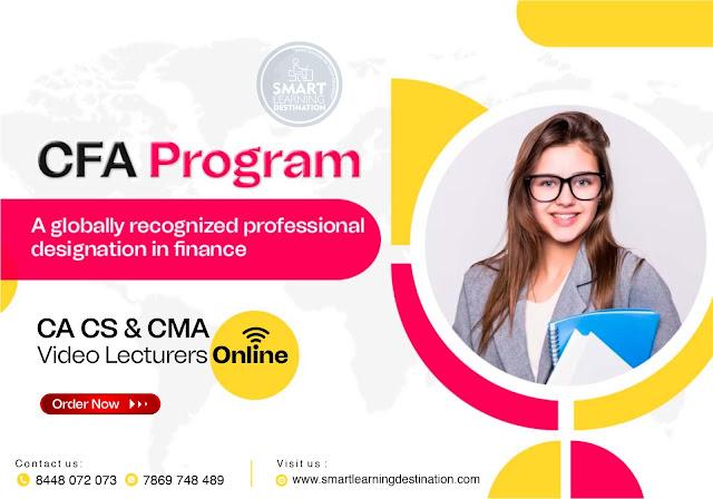 CFA Program: A globally recognized professional designation in finance