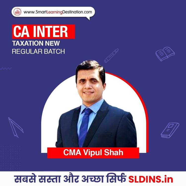 CMA Vipul Shah, Taxation(Tax)