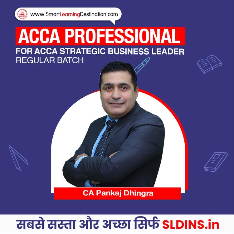 CA Pankaj Dhingra, Strategic Business Leader(SBL)