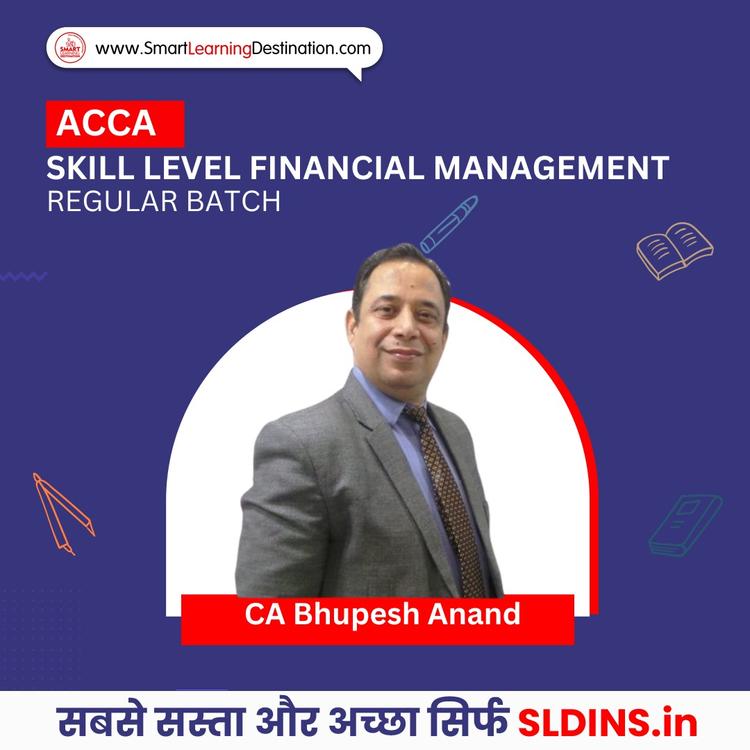 CA Bhupesh Anand, Financial Management(FM)