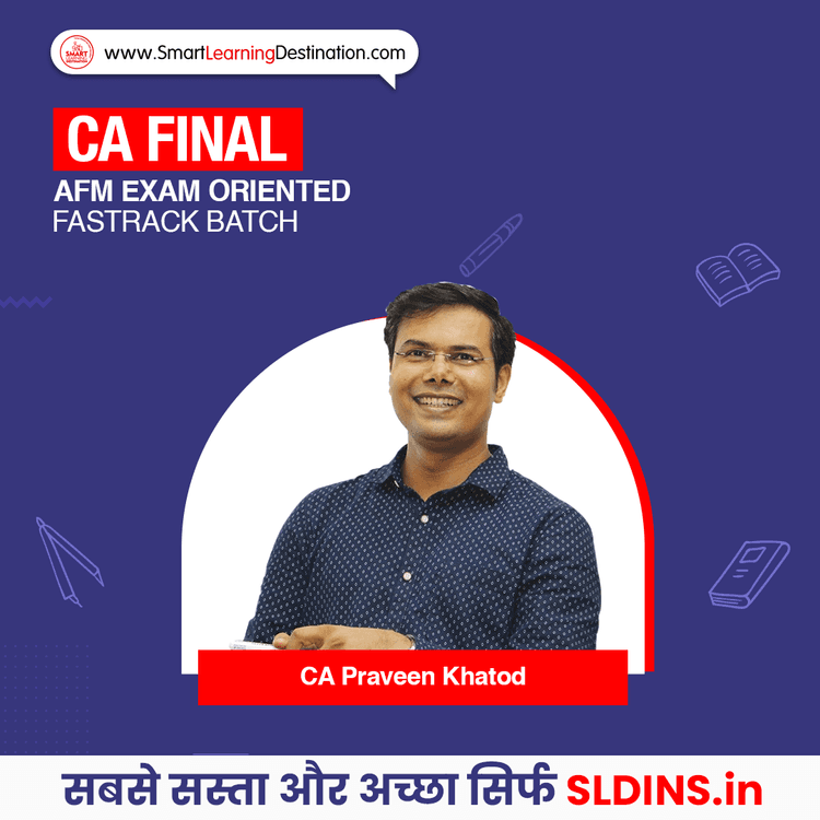 CA Praveen Khatod, Advanced Financial Management(AFM)