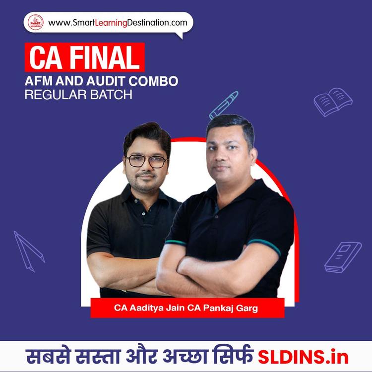 CA Aaditya Jain and CA Pankaj Garg, Advanced Financial Management(AFM) and Advanced Auditing Assurance and Professional Ethics(Adv Audit)