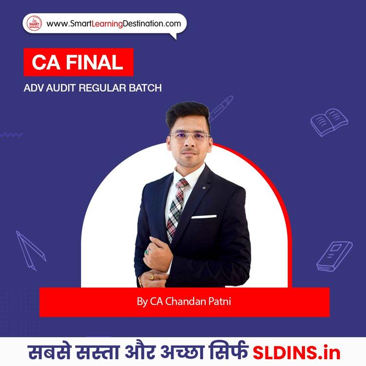 CA Chandan Patni, Advanced Auditing Assurance and Professional Ethics(Adv Audit)