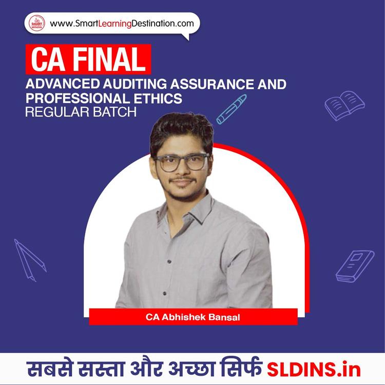 CA Abhishek Bansal, Advanced Auditing Assurance and Professional Ethics(Adv Audit)