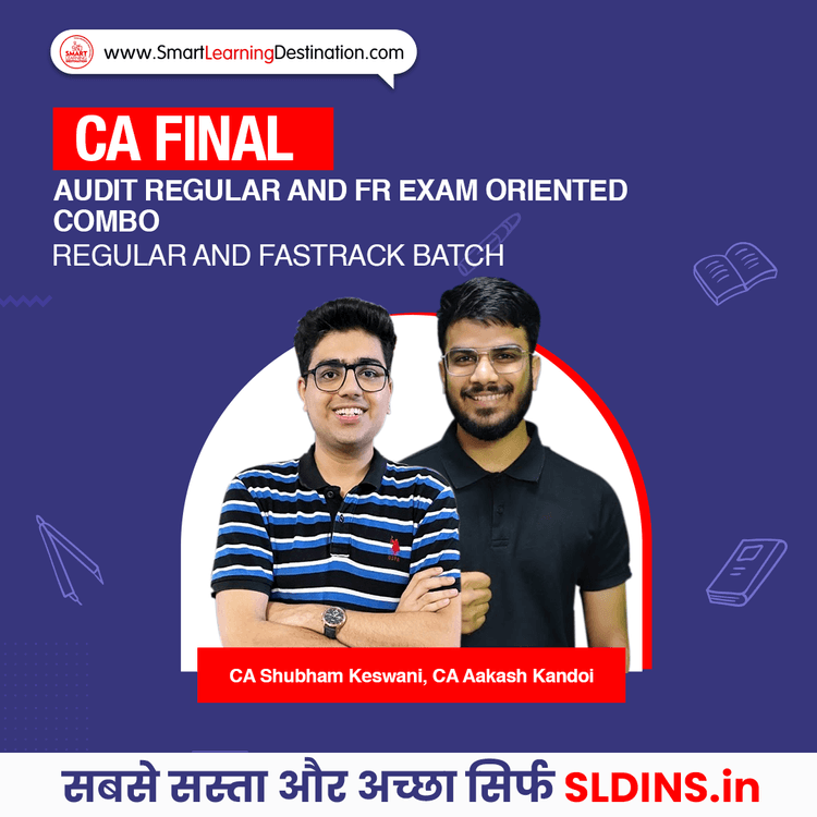 CA Shubham Keswani and CA Aakash Kandoi, Financial Reporting(FR) and Advanced Auditing Assurance and Professional Ethics(Adv Audit)