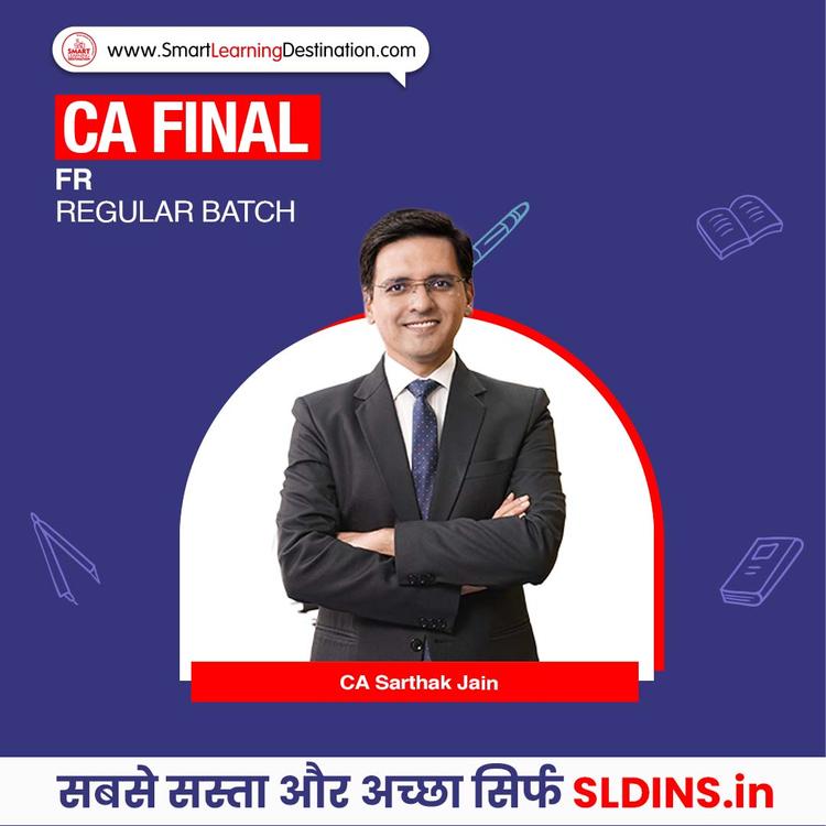 CA Sarthak Jain, Financial Reporting(FR)