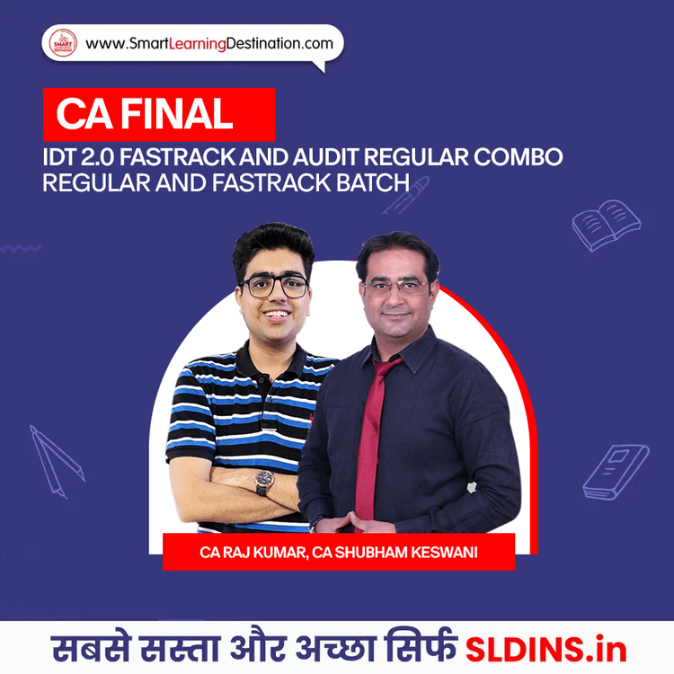 CA Raj Kumar and CA Shubham Keswani, Indirect Tax Laws(IDT) and Advanced Auditing Assurance and Professional Ethics(Adv Audit)