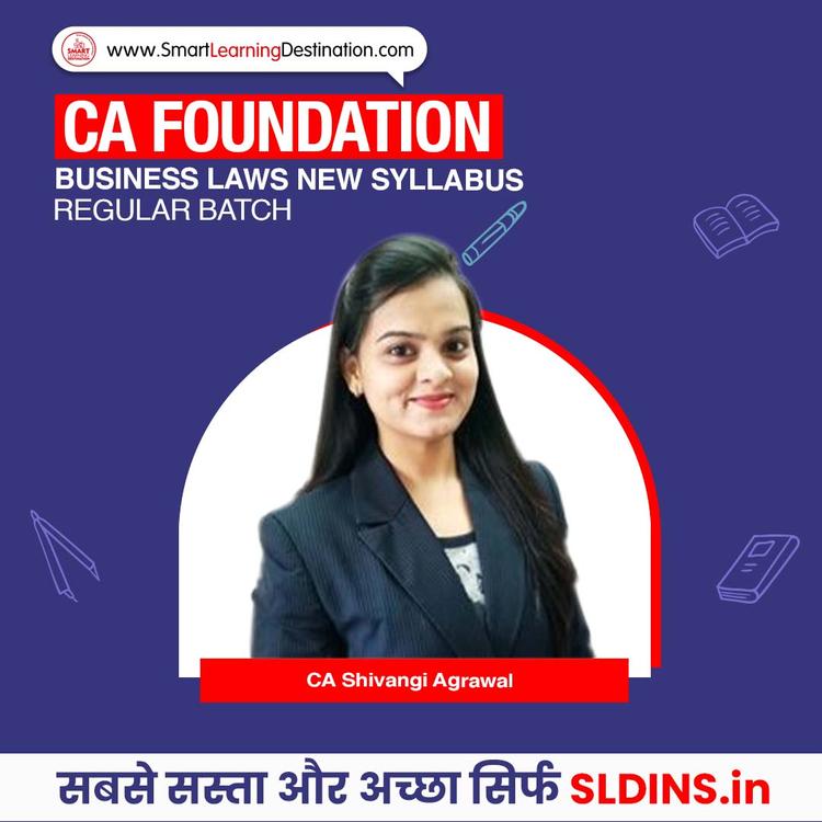 CA Shivangi Agrawal, Business Laws(BLaw)