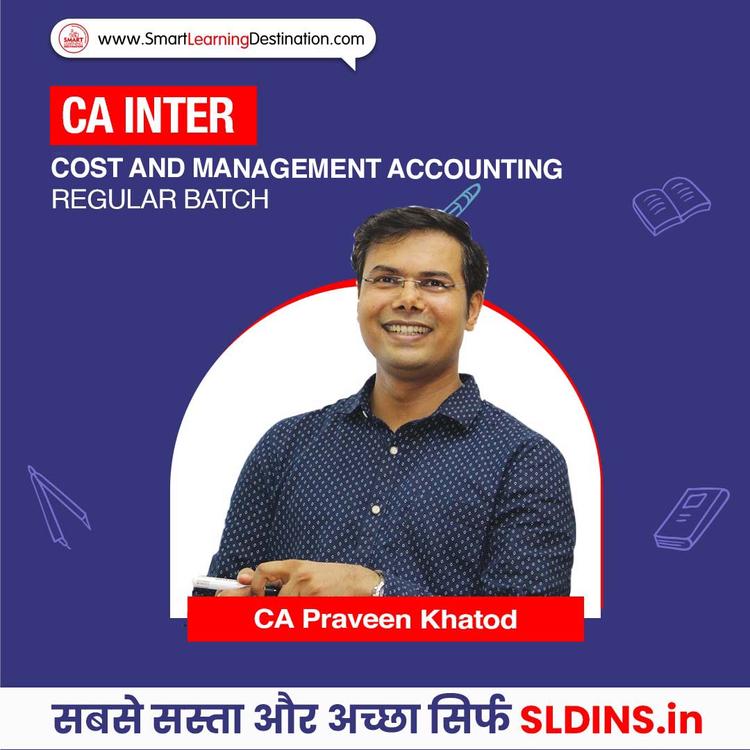 CA Praveen Khatod, Cost and Management Accounting(Cost)