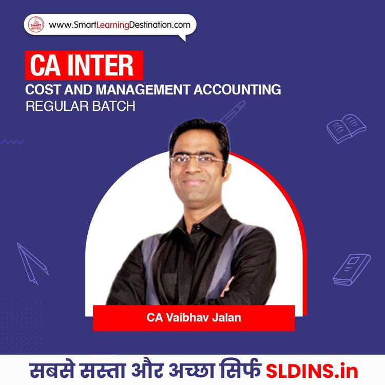 CA Vaibhav Jalan, Cost and Management Accounting(Cost)