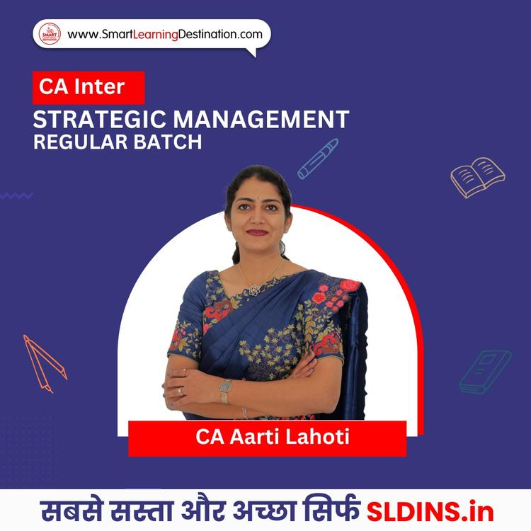 CA Aarti Lahoti, Financial Management and Strategic Management(FMSM)