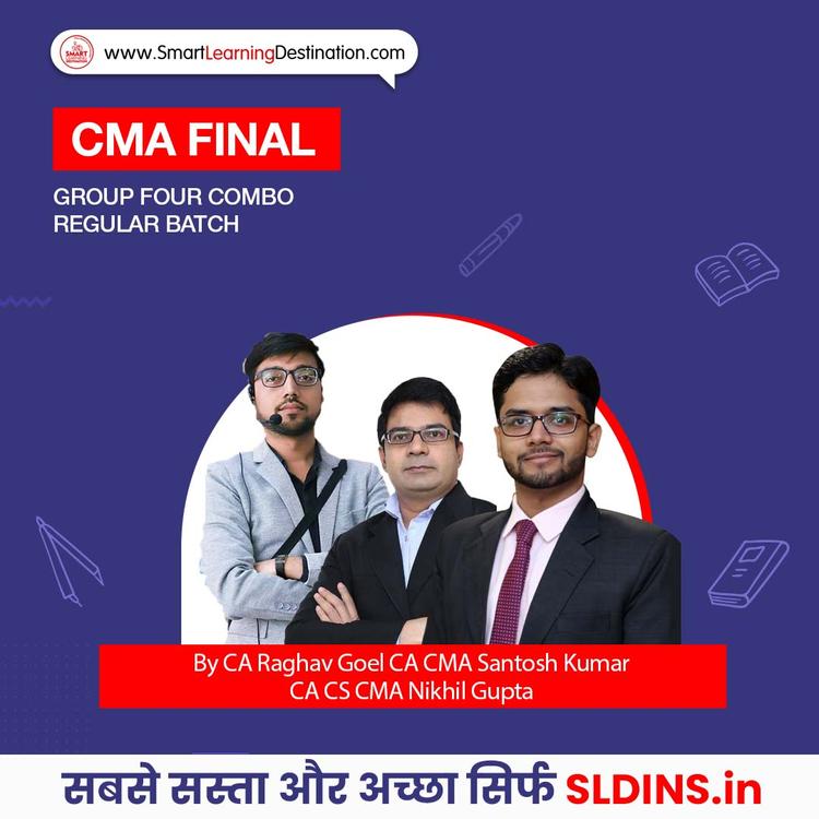 CA Raghav Goel and CA CMA Santosh Kumar and CA CS CMA Nikhil Gupta, Indirect Tax Laws and Practice(CMA-ITL) and Strategic Performance Management and Business Valuation(SPMBV) and Corporate Financial Reporting(CFR) and Cost and Management Audit(CMAUDIT)