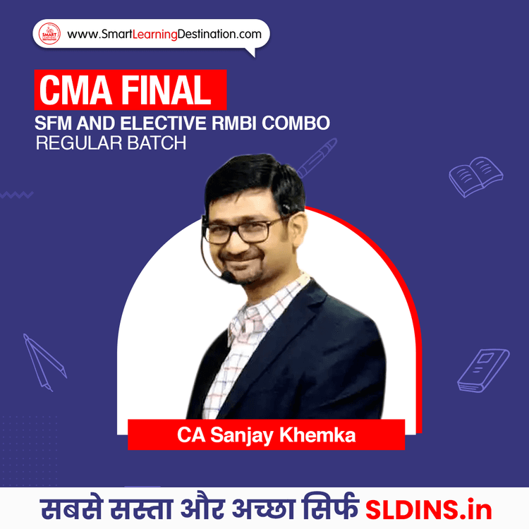 CA Sanjay Khemka, Strategic Financial Management For CMA(CMA-SFM) and Risk Management Banking and Insurance(RMBI)