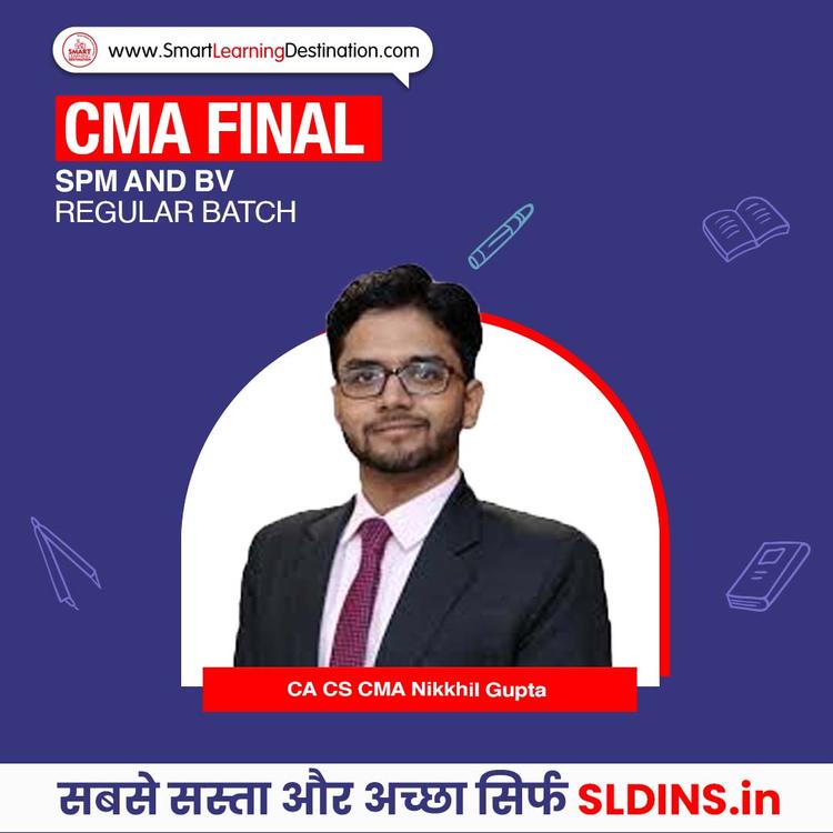 CA CS CMA Nikhil Gupta, Strategic Performance Management and Business Valuation(SPMBV)