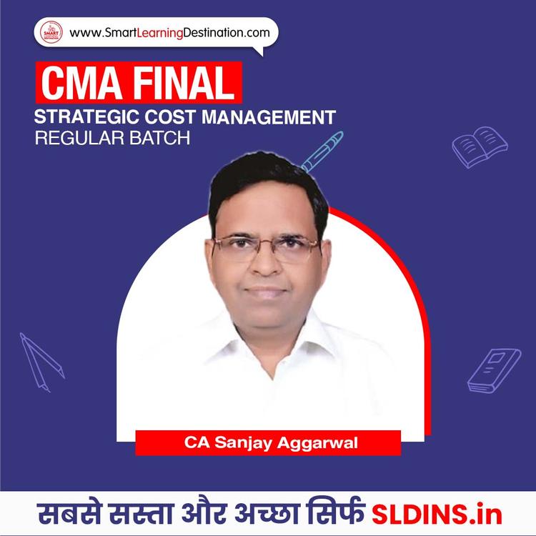 CA Sanjay Aggarwal, Strategic Cost Management(SCM)