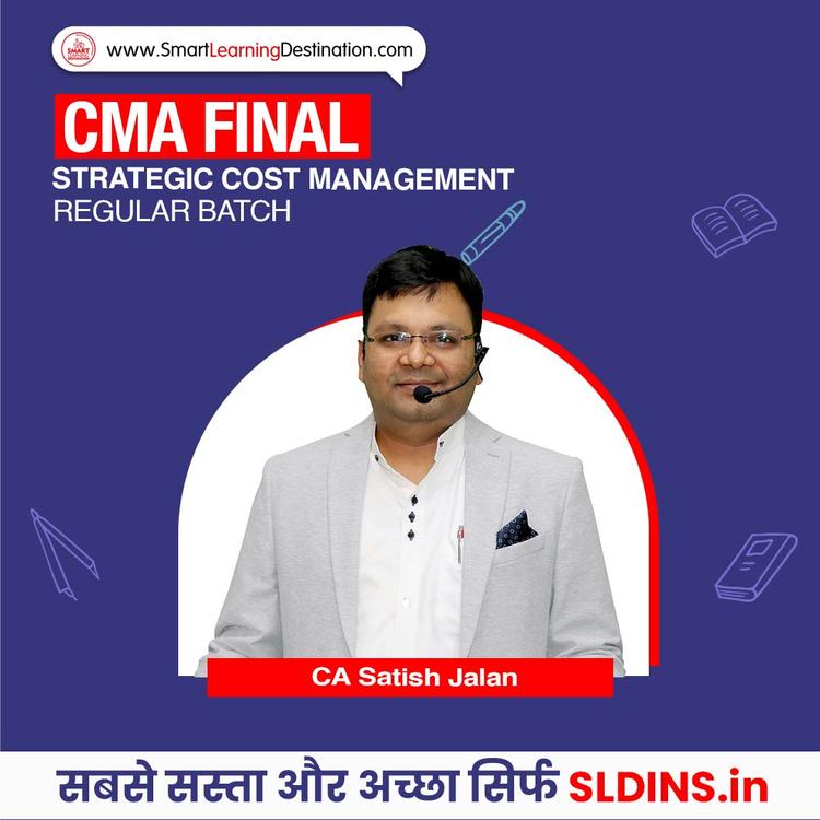 CA Satish Jalan, Strategic Cost Management(SCM)