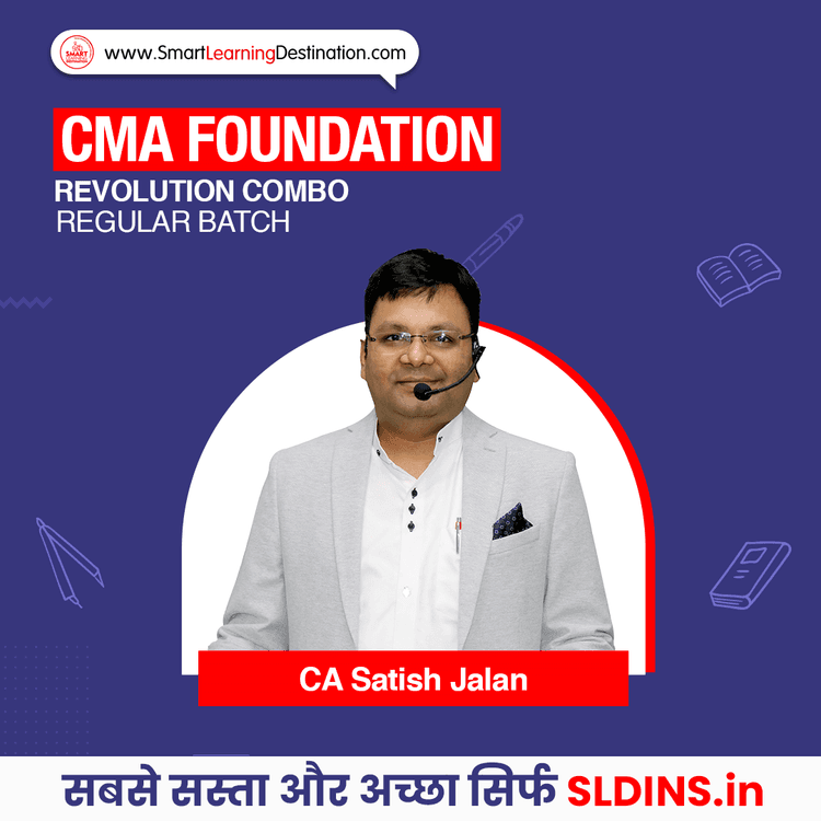 CA Satish Jalan, Fundamentals of Business Mathematics and Statistics(CMA-Maths) and Fundamentals of Business Laws and Business Communication(FBLC) and Fundamentals of Financial and Cost Accounting(CMA-Cost) and Fundamentals of Business Economics and Management(FBEM)