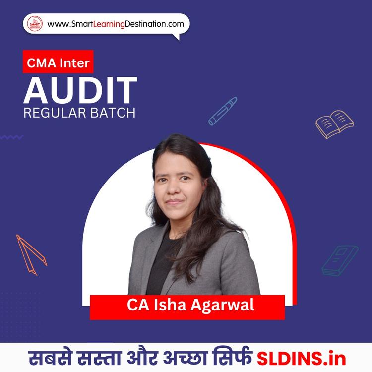 CA Isha Agarwal, Corporate Accounting and Auditing(CS-CAA)