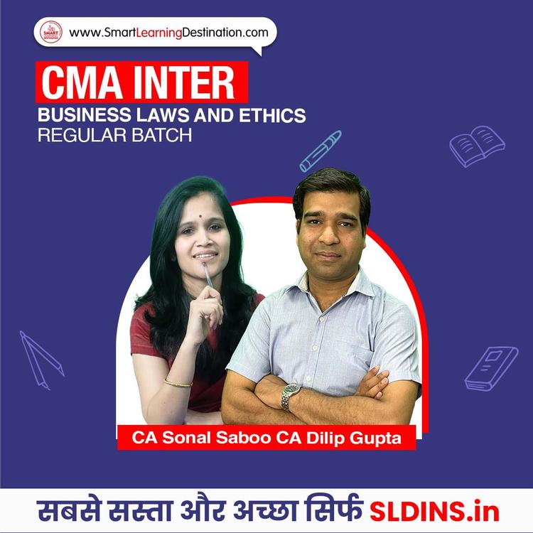 CA Sonal Saboo and CA Dilip Gupta, Business Laws and Ethics(BLE)