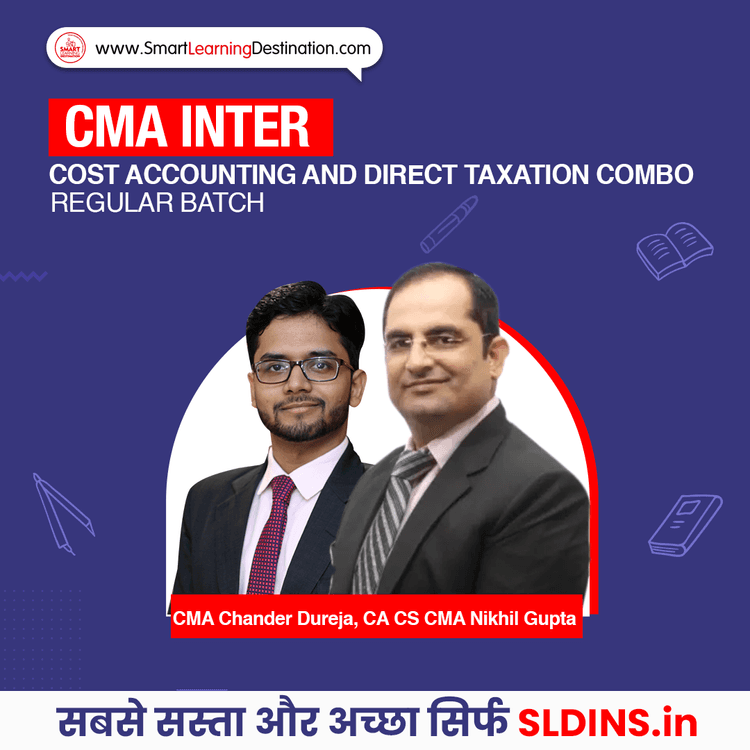 CMA Chander Dureja and CA CS CMA Nikhil Gupta, Cost Accounting(Cost A/C) and Direct and Indirect Taxation(CMA-DTIDT)