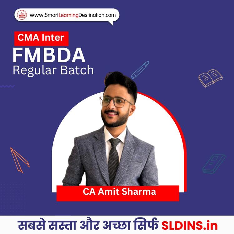 CA Amit Sharma, Financial Management and Business Data Analytics(FMDA)