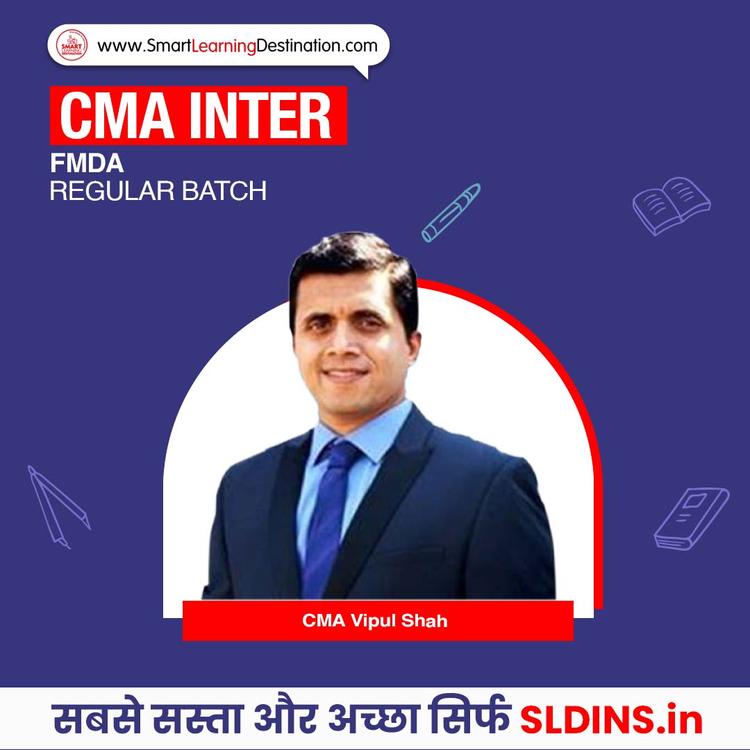 CMA Vipul Shah, Financial Management and Business Data Analytics(FMDA)