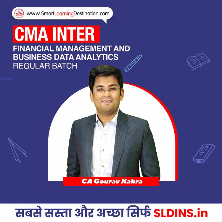 CA Gourav Kabra, Financial Management and Business Data Analytics(FMDA)