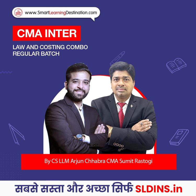 CMA Sumit Rastogi and CS LLM Arjun Chhabra, Cost Accounting(Cost A/C) and Business Laws and Ethics(BLE)