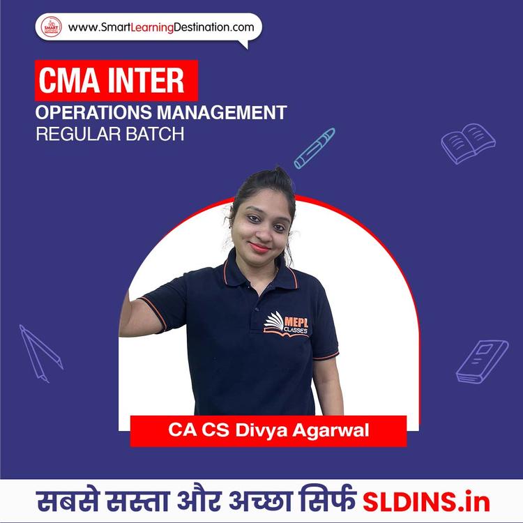 CA CS Divya Agarwal, Operations Management and Strategic Management(OMSM)