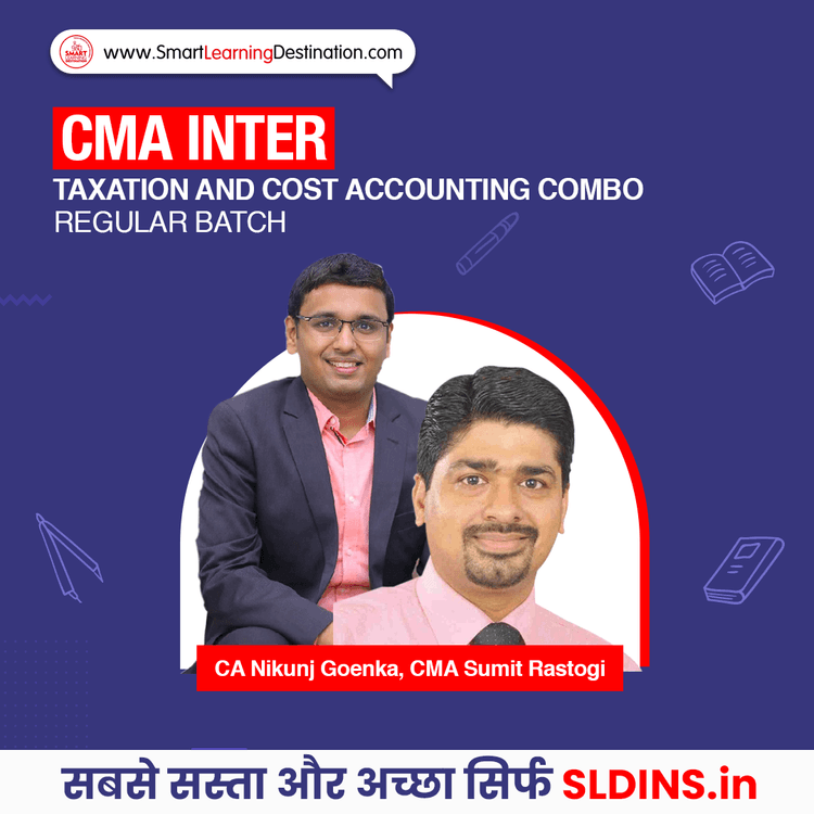 CA Nikunj Goenka and CMA Sumit Rastogi, Cost Accounting(Cost A/C) and Direct and Indirect Taxation(CMA-DTIDT)