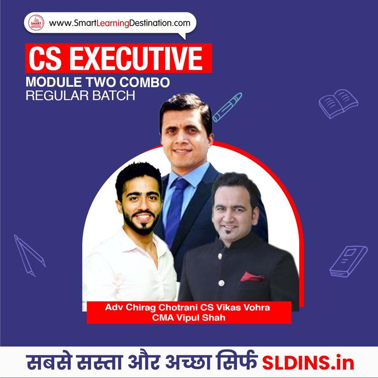 Adv Chirag Chotrani and CS Vikas Vohra and CMA Vipul Shah, Economic Commercial and Intellectual Property Laws(ECIPL) and Tax Laws and Practice(TLP) and Capital Market and Securities Law(CMSL)
