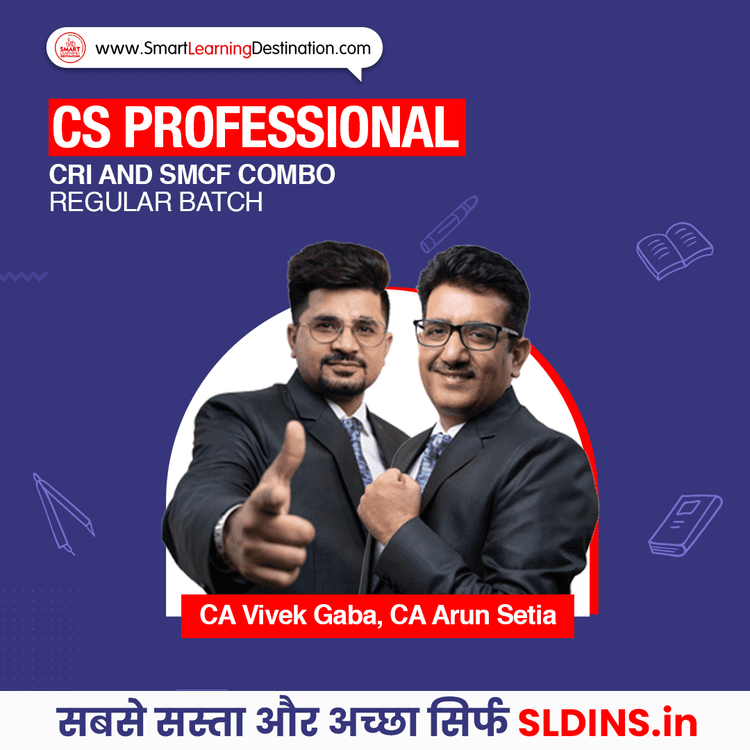 CA Vivek Gaba and CA Arun Setia, Strategic Management and Corporate Finance(SMCF) and Corporate Restructuring Valuation and Insolvency(CRVI)