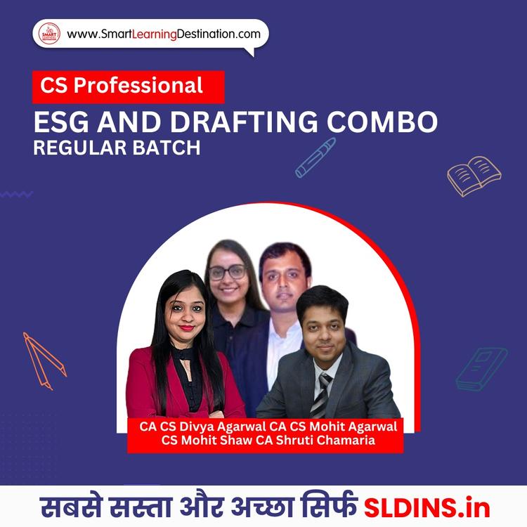 CA CS Divya Agarwal and CA CS Mohit Agarwal and CS Mohit Shaw and CA Shruti Chamaria, Drafting Pleadings and Appearances(Drafting) and Environmental Social and Governance Principles and Practice(ESG)