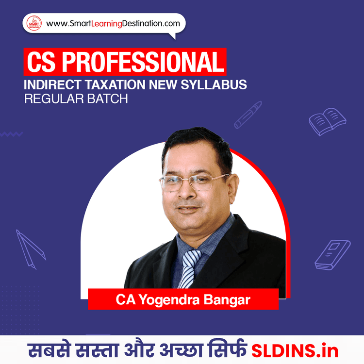 CA Yogendra Bangar, GST and Corporate Tax Planning(GSTCP)