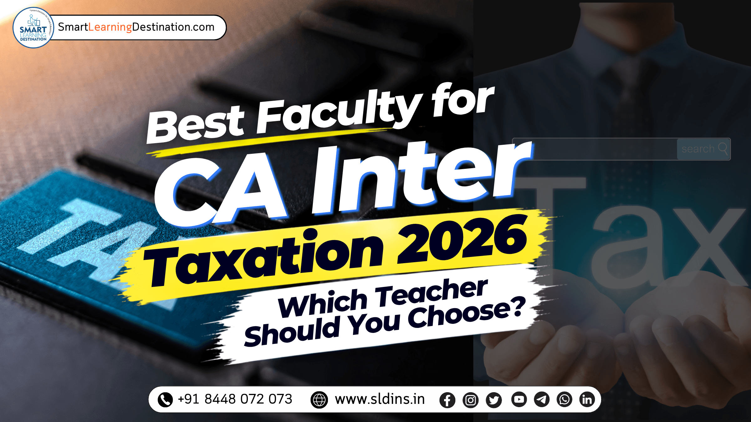 Best Faculty for CA Inter Taxation 2026 – Which Teacher Should You Choose?