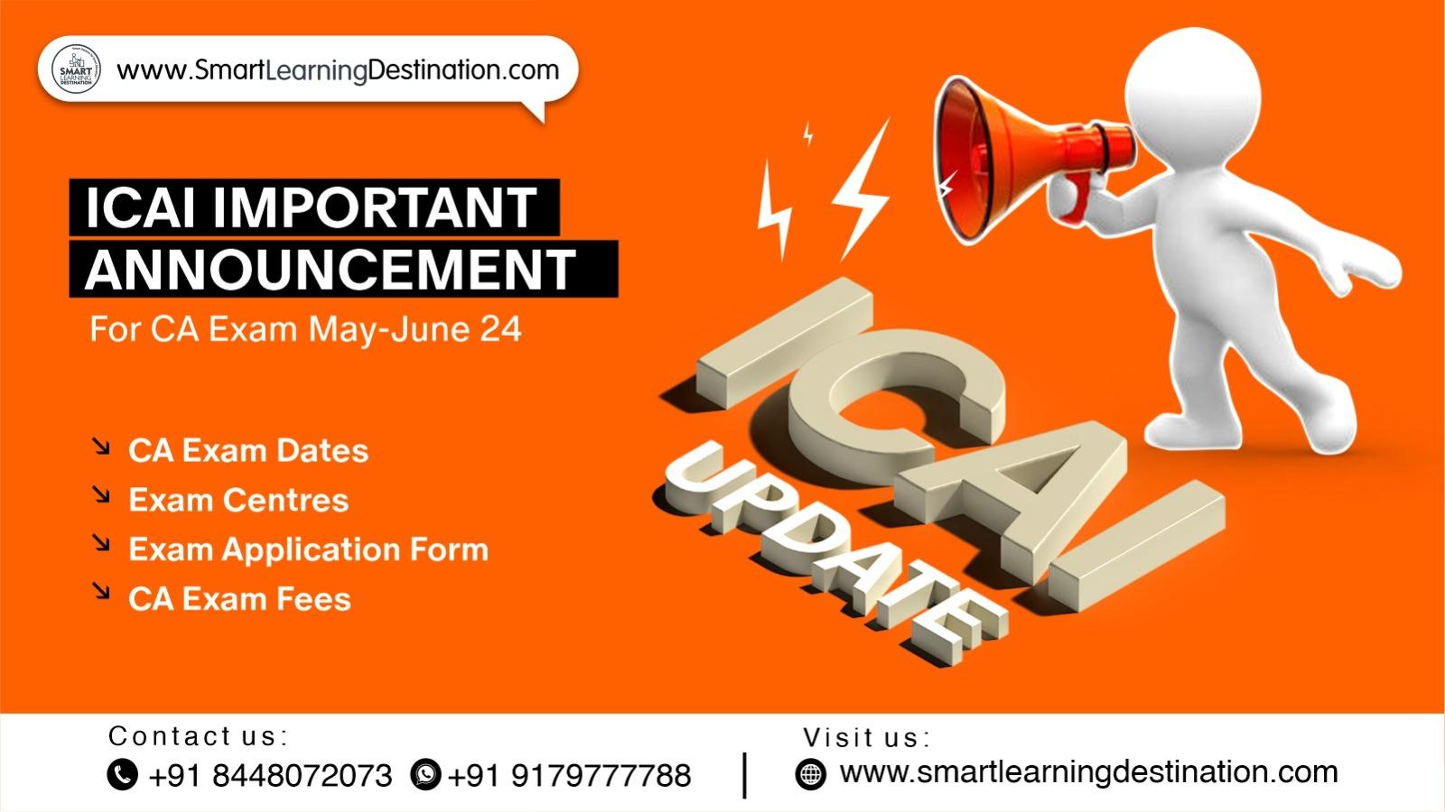 ICAI Important Announcement For CA Exam May-June 24