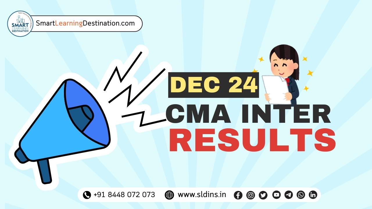 CMA Inter Dec 2024 Result
