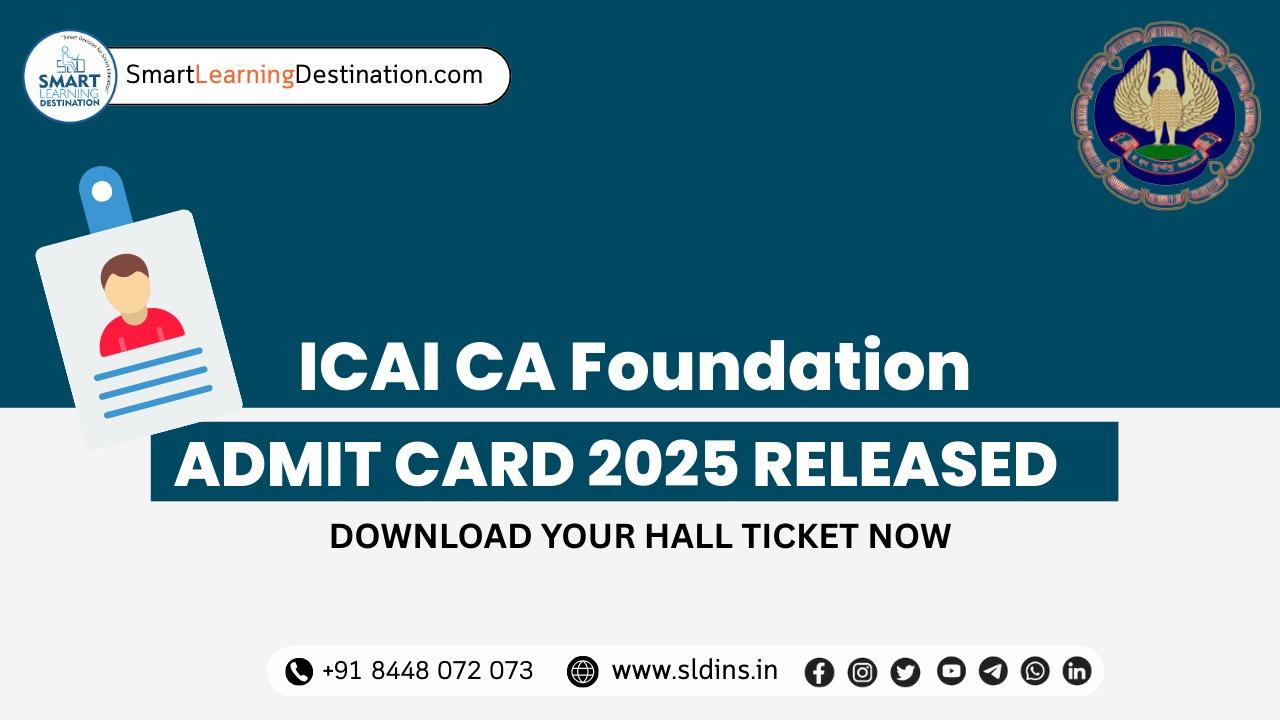 Steps to Download CA Foundation Admit Card