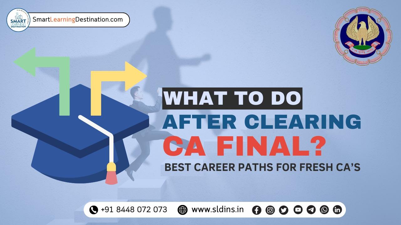 What to Do After Clearing CA Final