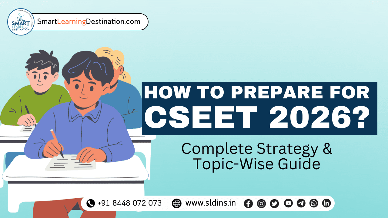 How to Prepare for CSEET 2026? Complete Strategy & Topic-Wise Guide