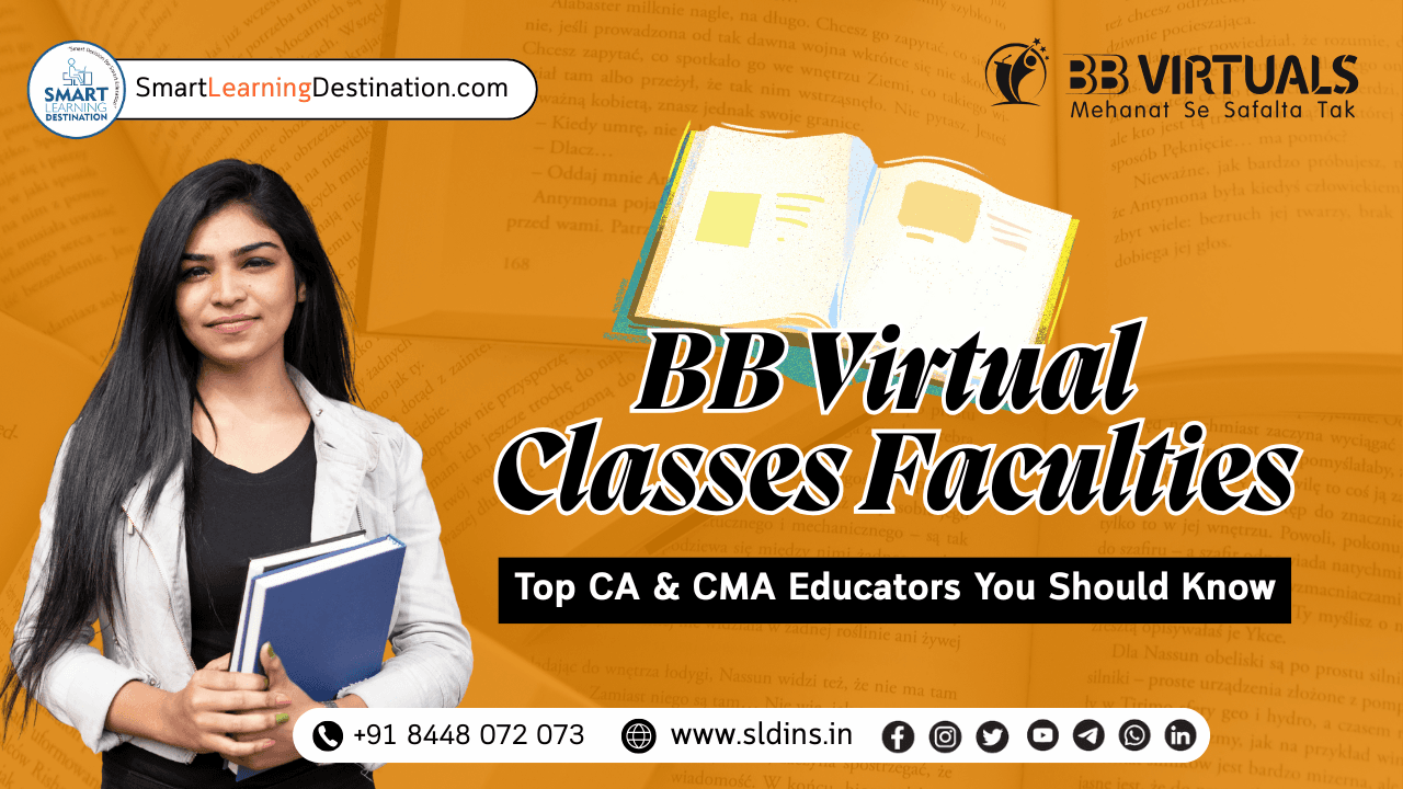BB Virtual Classes Faculties: Top CA & CMA Educators You Should Know