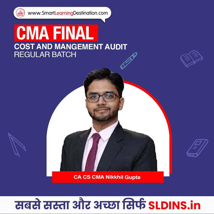 Cs Cma CMA Final Cost and Mangement Audit New Syllabus Regular Batch By CA CS ...